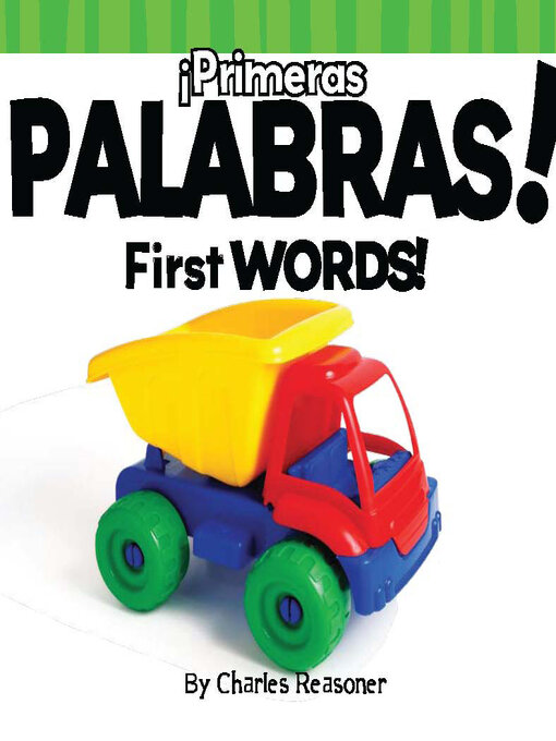 Title details for ¡Primeras palabras! (First Words) by Charles Reasoner - Available